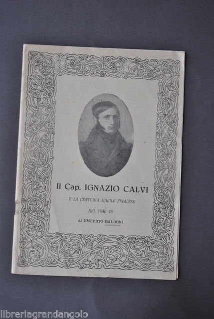Risorgimento Finale Emilia Calvi Centuria Mobile Finalese Baldoni 1948