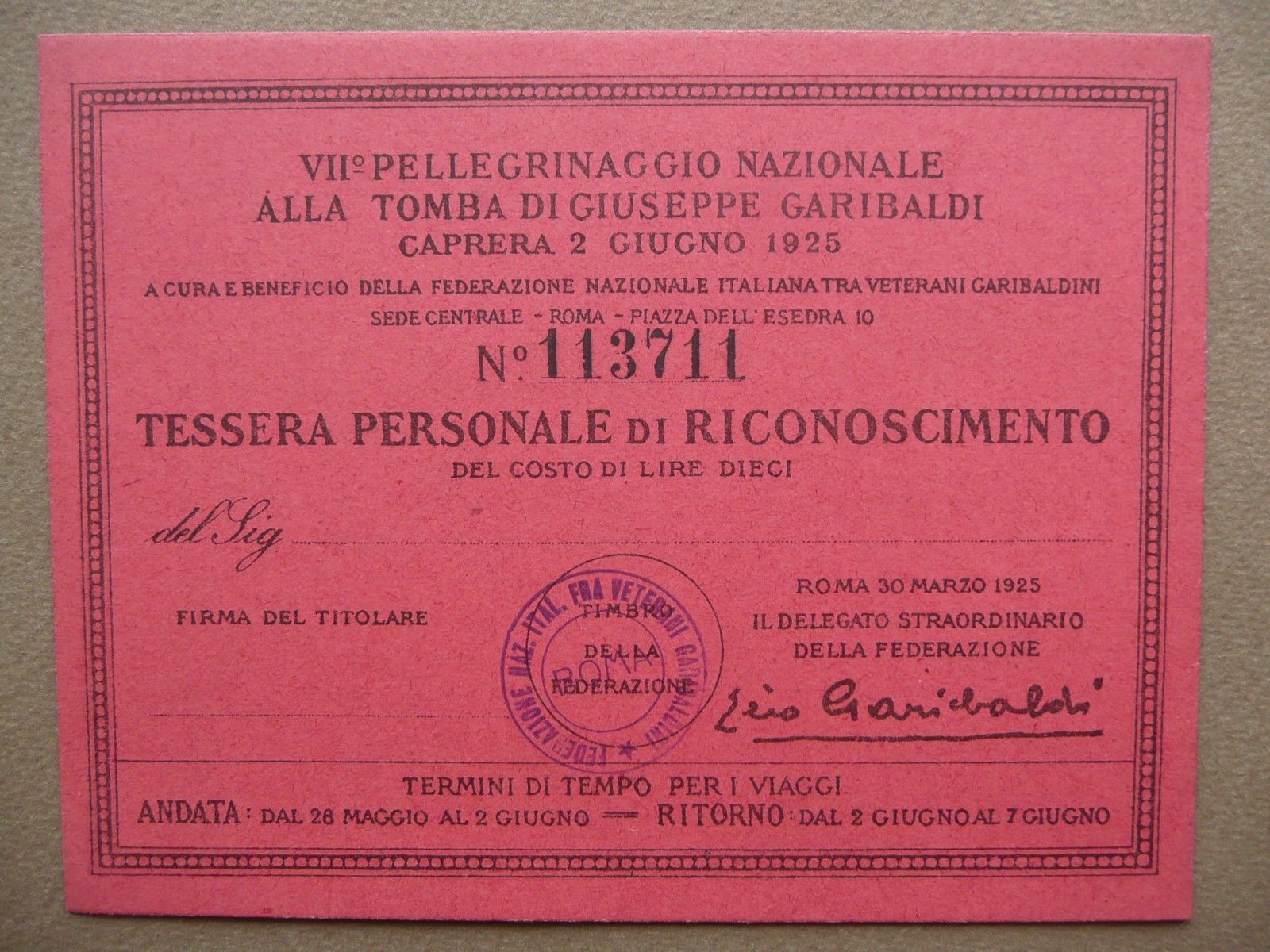 Risorgimento Garibaldi Pellegrinaggio a Caprera 1925 Reduci Garibaldini Tessere
