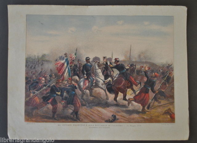 Risorgimento Litografia Vallardi Pontremoli Vittorio Emanuele Palestro 1890