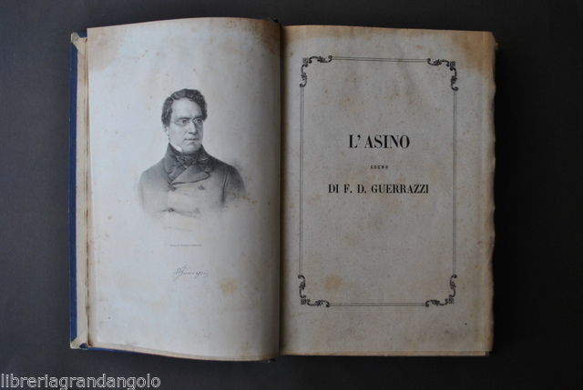 Risorgimento Patriottismo Satira Guerrazzi Asino Prima edizione 1857