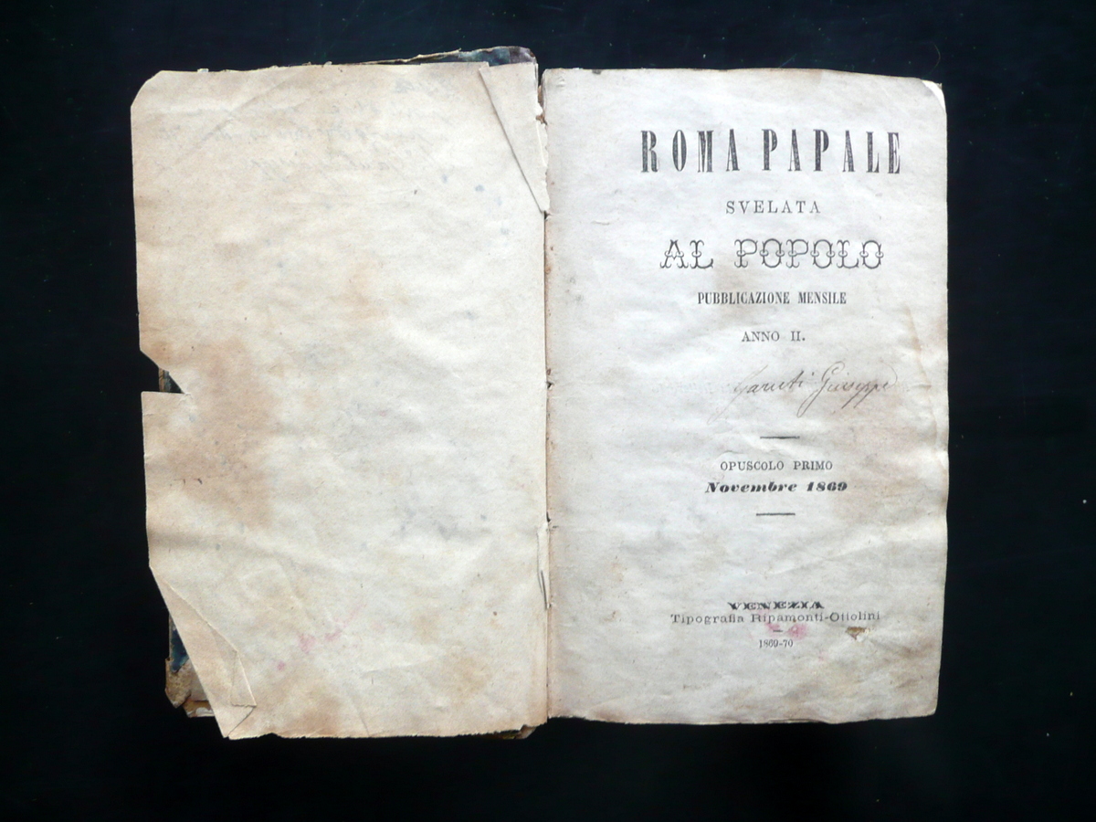 Roma Papale Svelata al Popolo Anno II 12 Opuscoli Anticlericali …