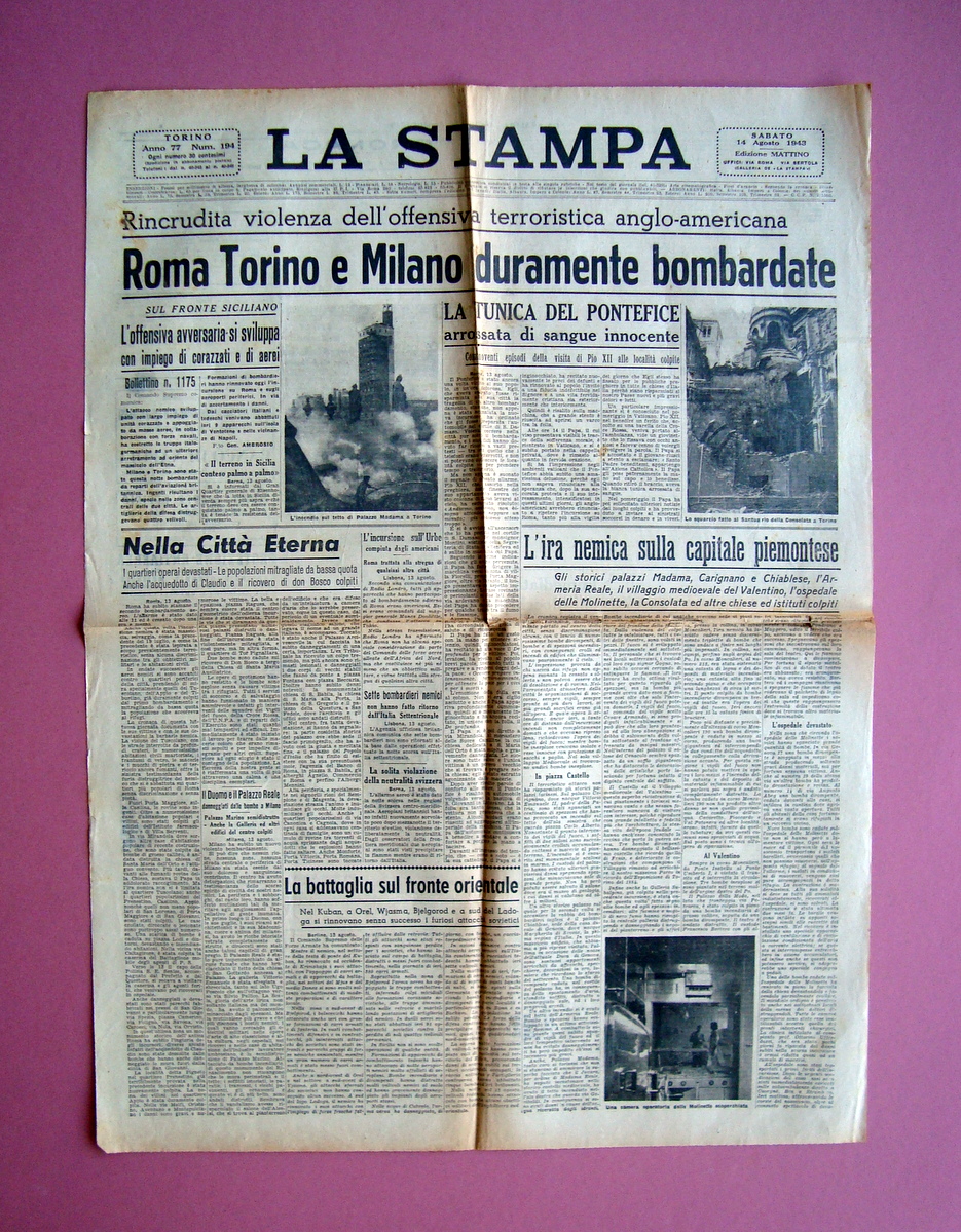 Roma Torino Milano duramente bombardate in prima La Stampa N …