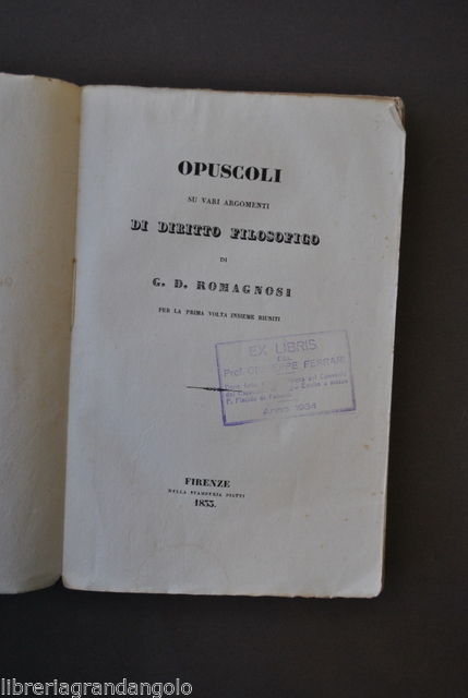 Romagnosi Opuscoli Diritto Filosofico Uniti Filosofia Politica 1833