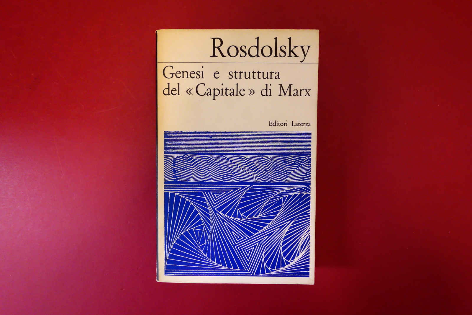 Roman Rosdolsky Genesi e Struttura del Capitale di Marx Laterza …