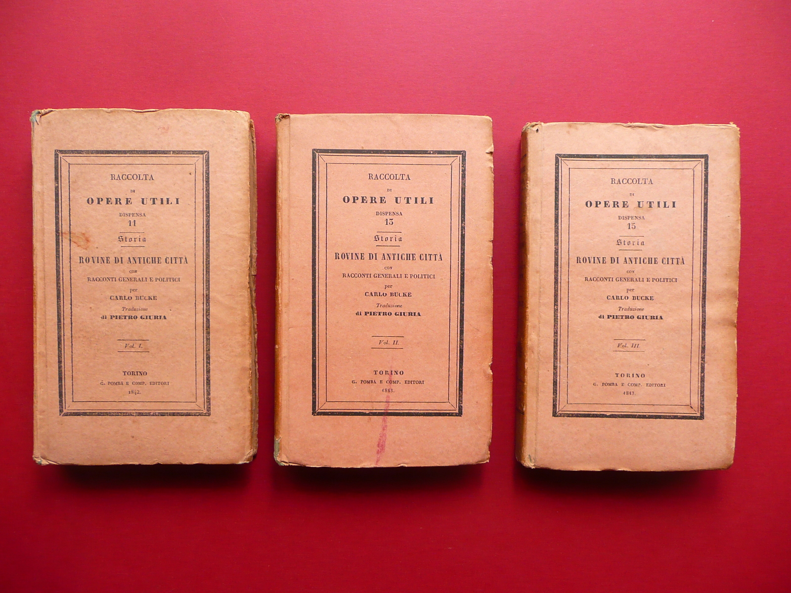 Rovine di Antiche Citt‡ Carlo Bucke Pomba Torino 1842-43 3 …