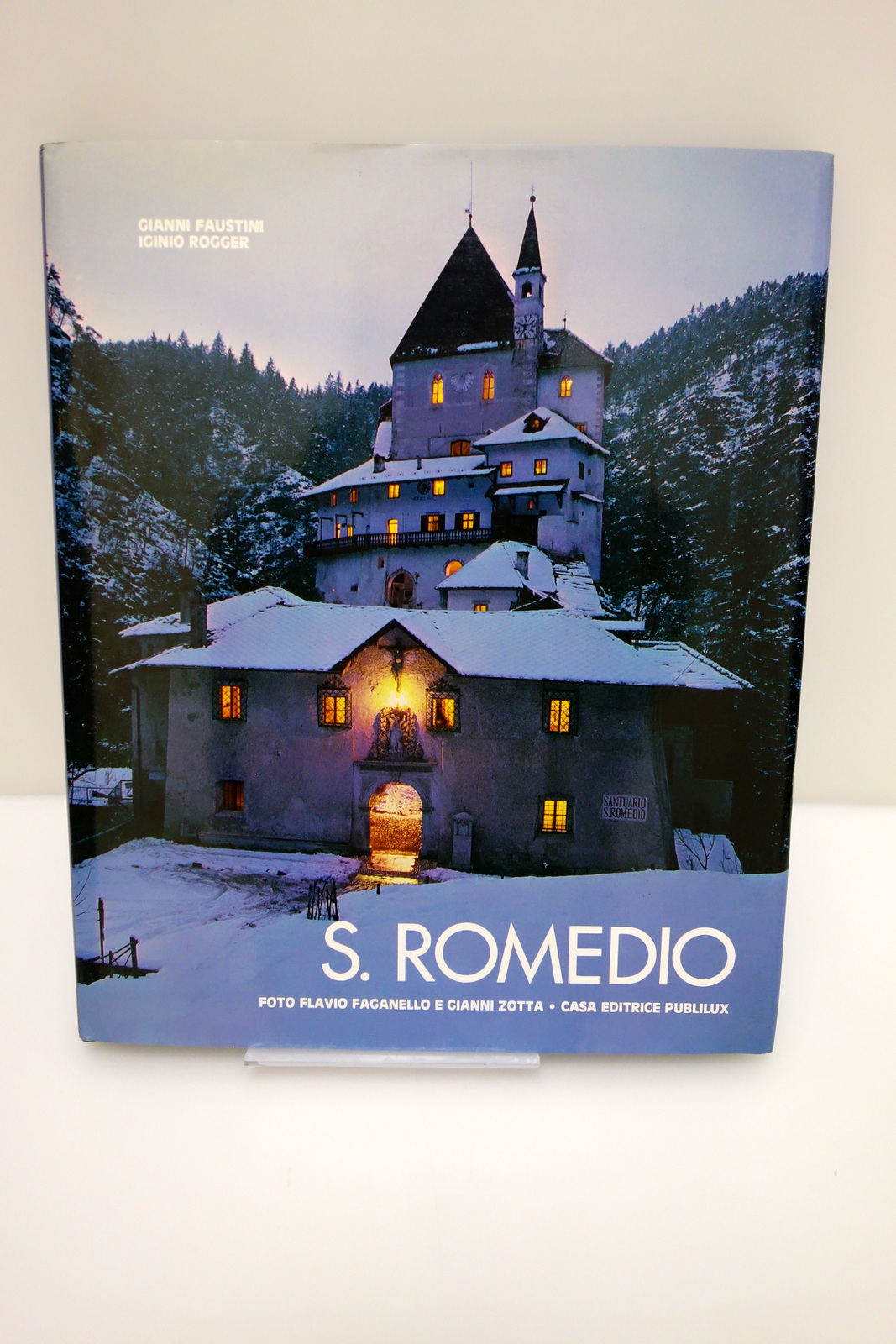 S. ROMEO ARTE STORIA LEGGENDA FAUSTINI ROGGER PUBLILUX TRENTO 1985