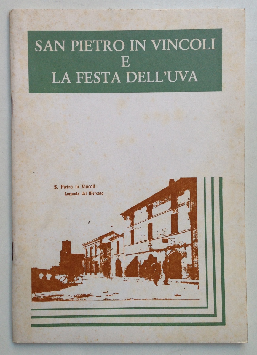 San Pietro in Vincoli la Festa dell'Uva Locanda del Mercato …