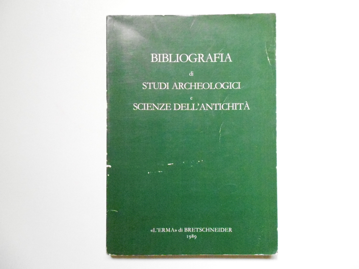 Santolini Mineo Bibliografia di Studi Archeologici E Scienze dell'Antichit‡ 1989