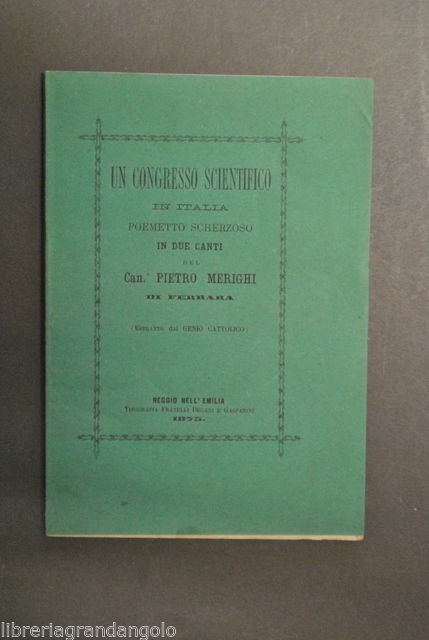 Scherzo Poemetto Scherzoso Merighi Ferrara Congresso Scientifico Scienza 1875