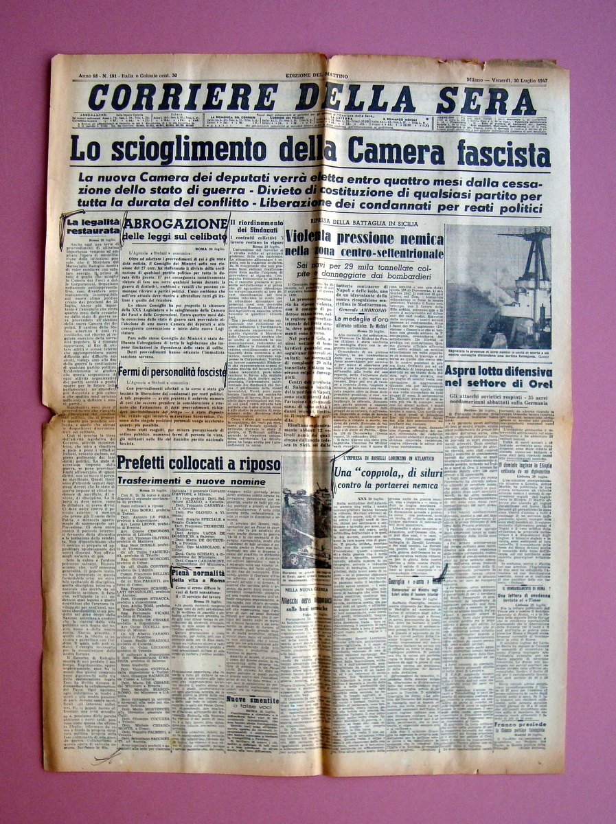 Scioglimento della Camera fascista Corriere della Sera 30/7/1943