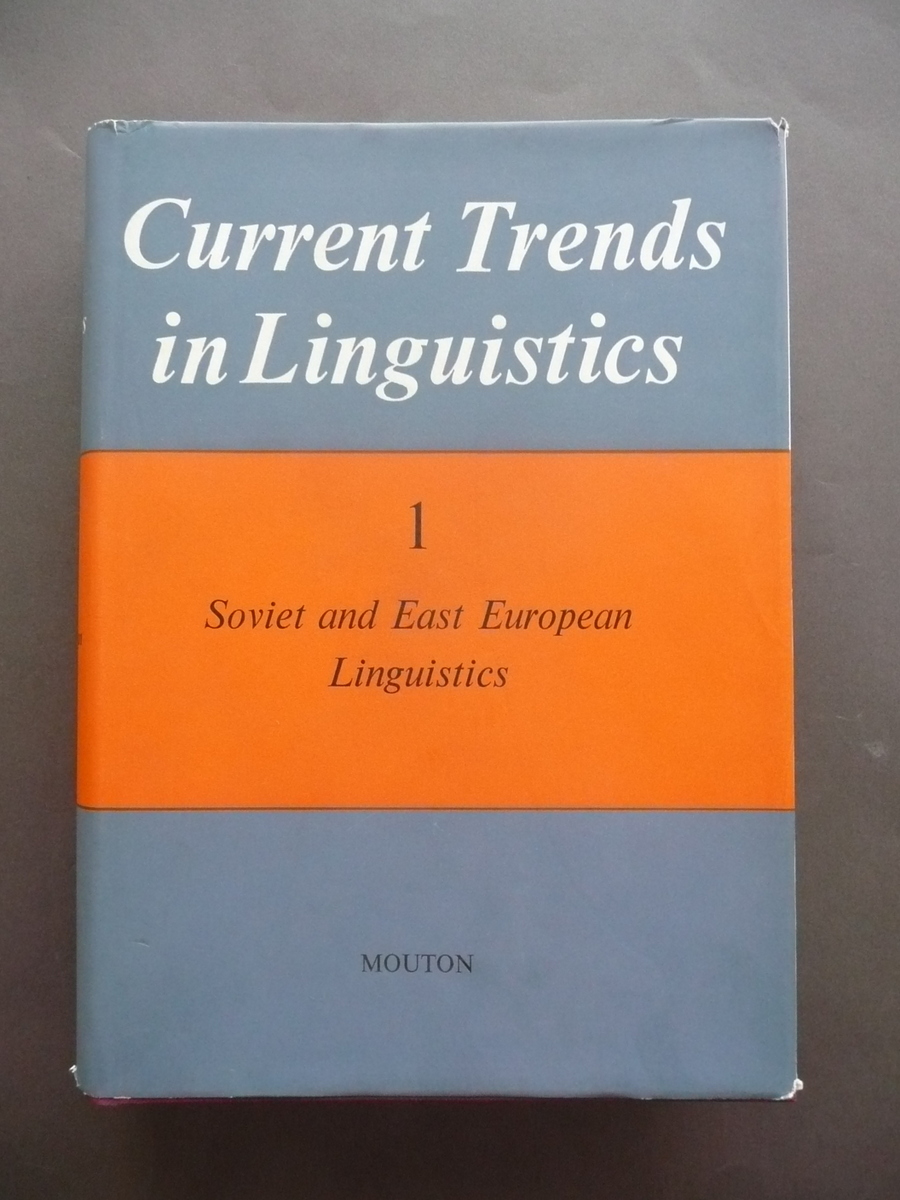 SEBEOK CURRENT TRENDS IN LINGUISTICS VOL.1 SOVIET AND EAST EUROPEAN …