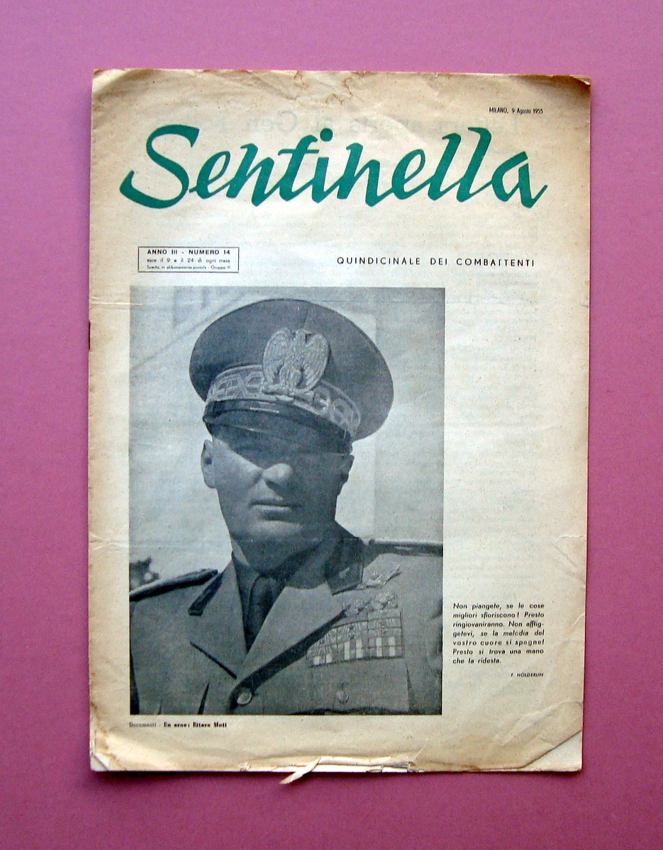 Sentinella Eroe Ettore Muti 1955 RSI Reduci settimanale combattenti n …