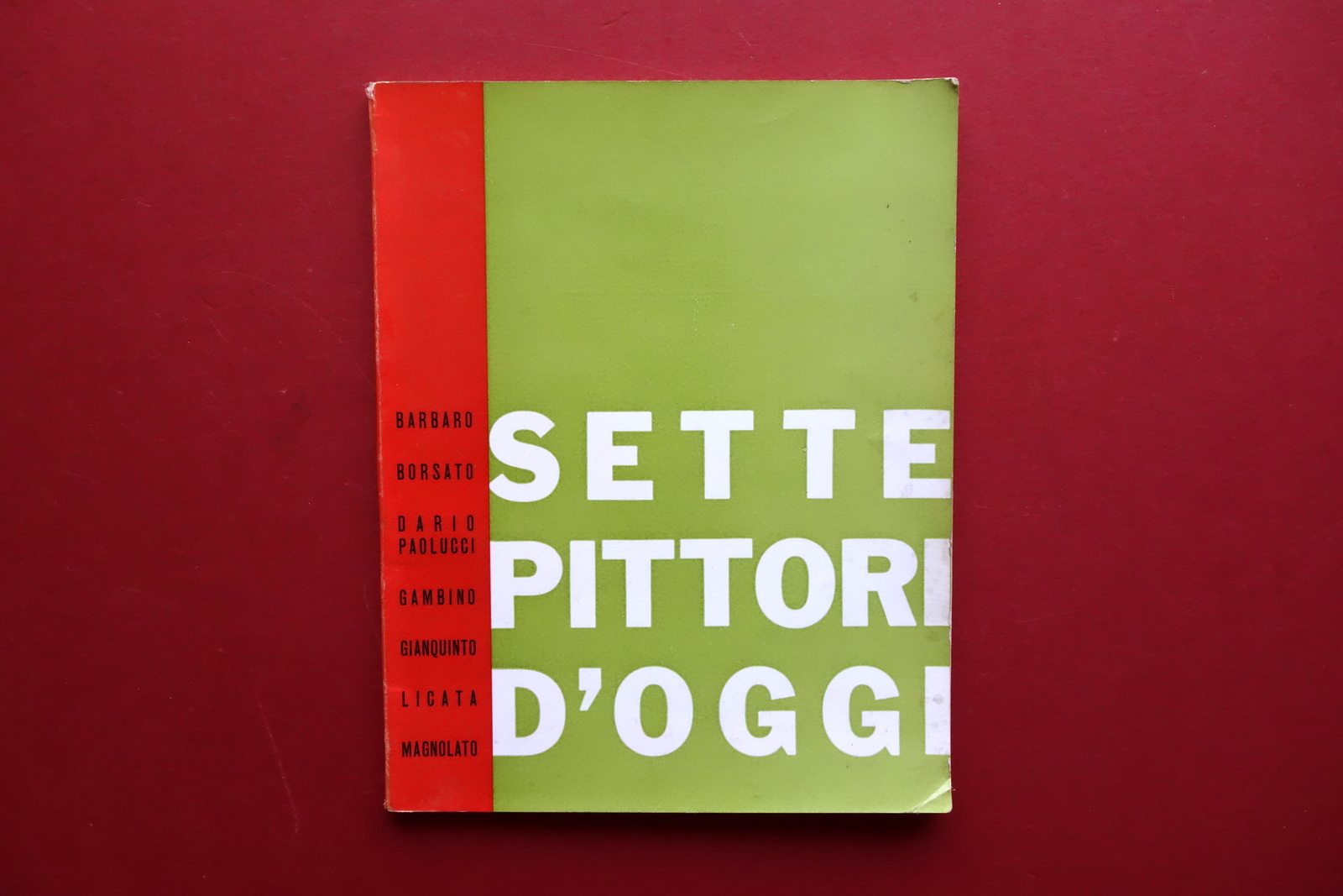 Sette Pittori d'Oggi Barbaro Borsato Paolucci Gambino Antibiennale Venezia 1960