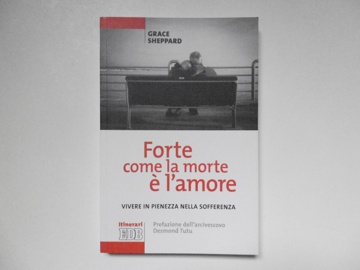 Sheppard Grace Forte Come La Morte E' L'Amore Centro Editoriale …