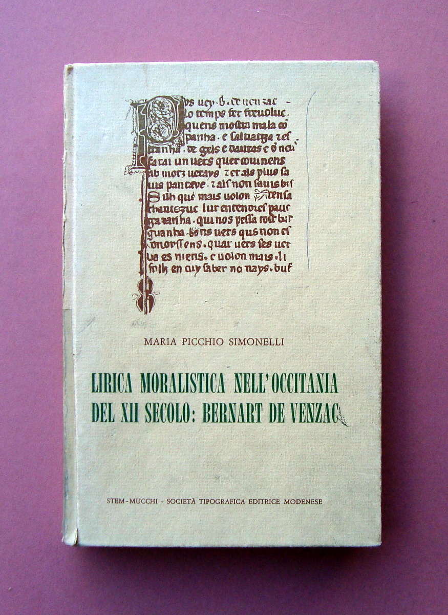 Simonelli Lirica Moralistica nell'Occitania del XII Sec: Bernart De Venzac …