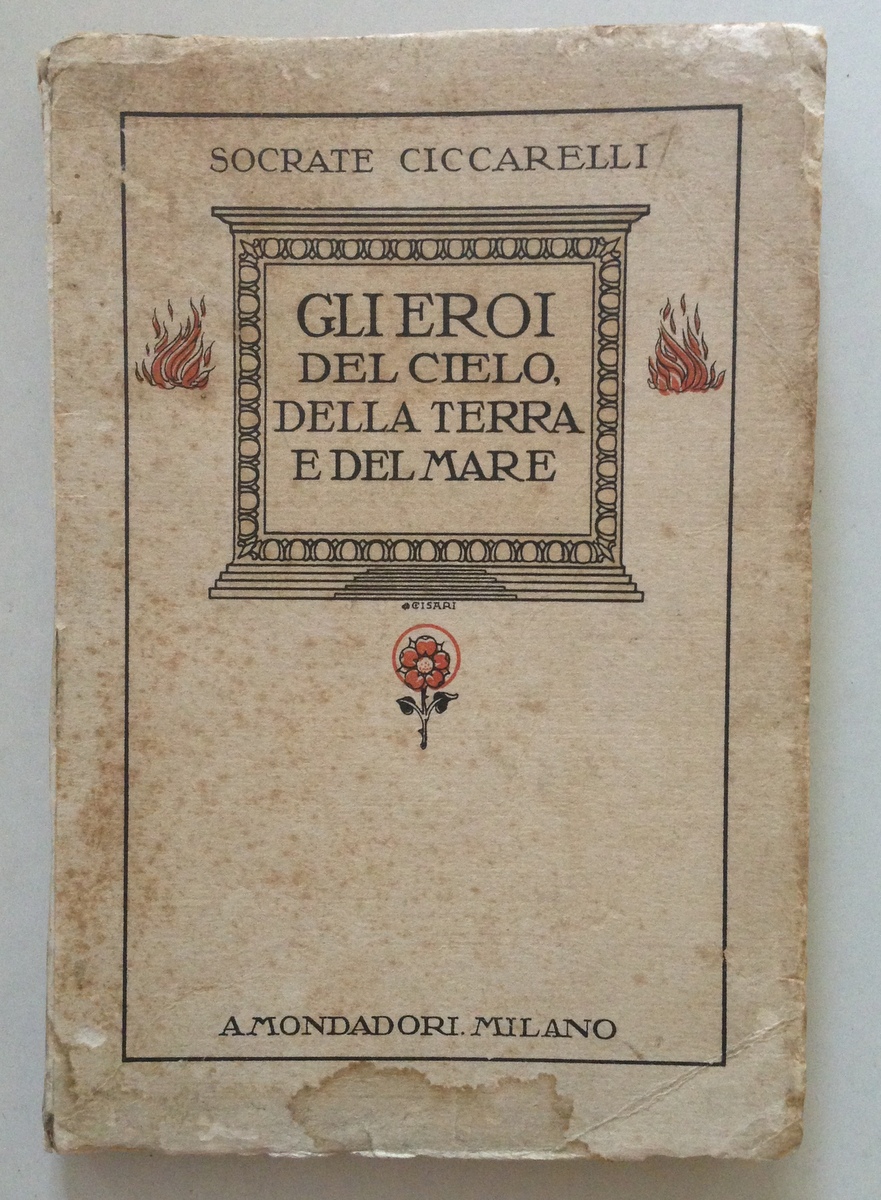 Socrate Ciccarelli Gli Eroi Del Cielo Della Terra e Del …