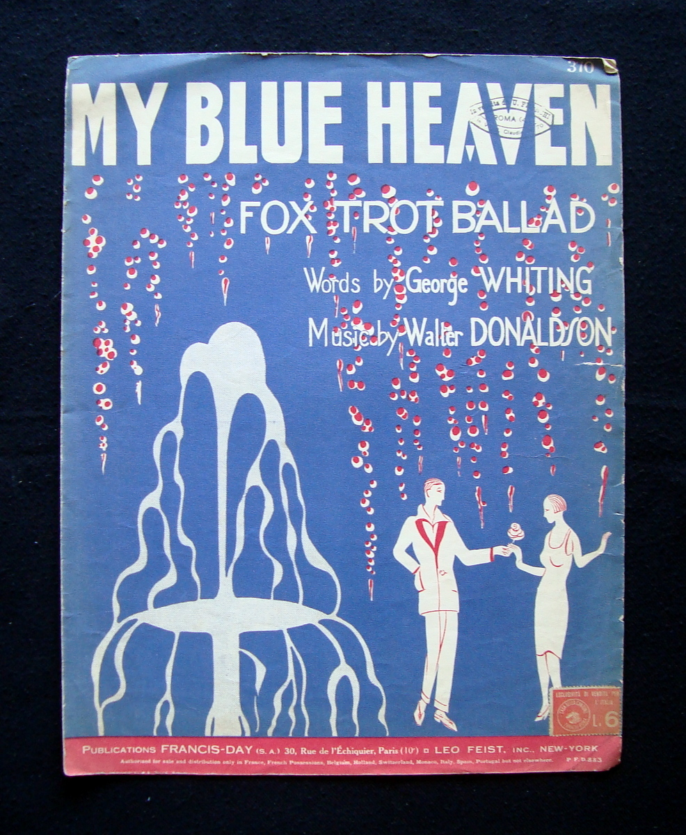 Spartito My Blue Heaven fox trot Whiting Donaldson 1927 Francis …