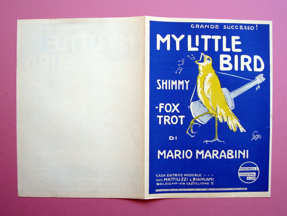 Spartito My Little Bird Mario Marabini Shimmy 1922 foxtrot Ed.Mattiuzzi …