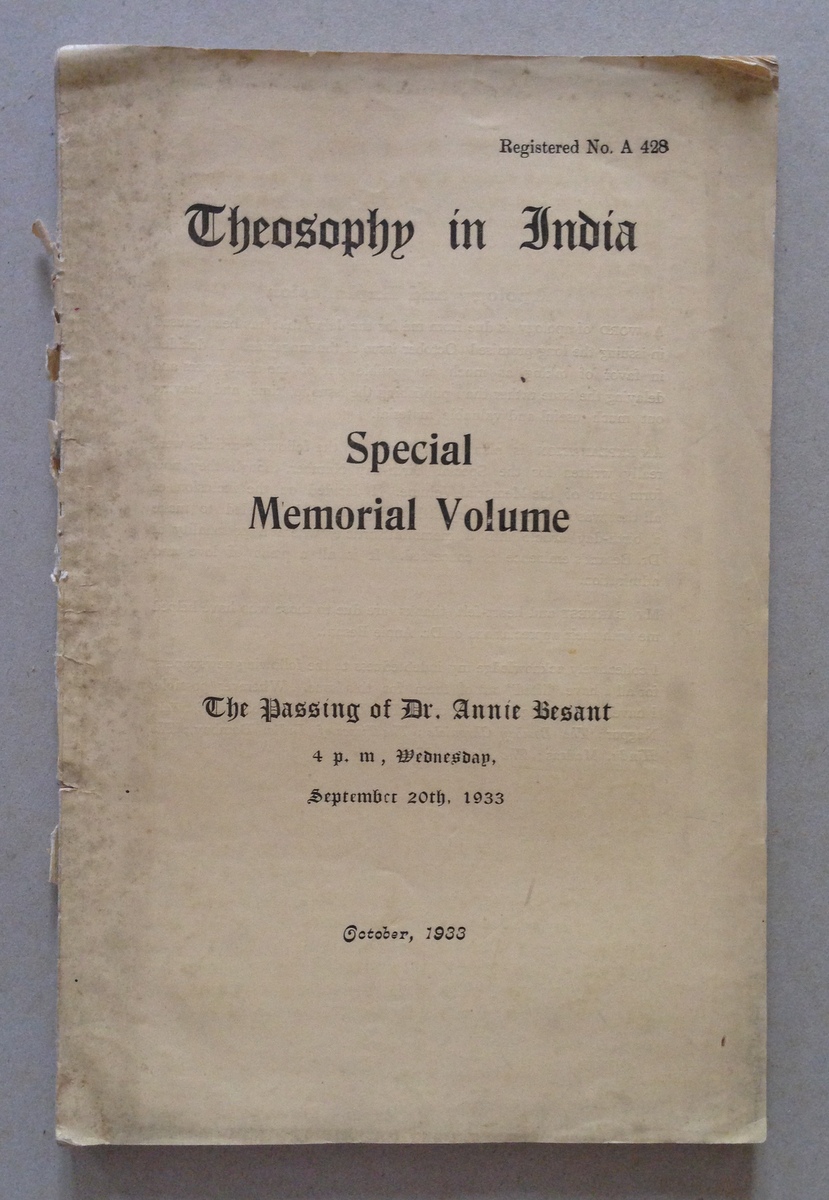 Special Memorial Volume The Passing of Annie Besant Theosophy in …