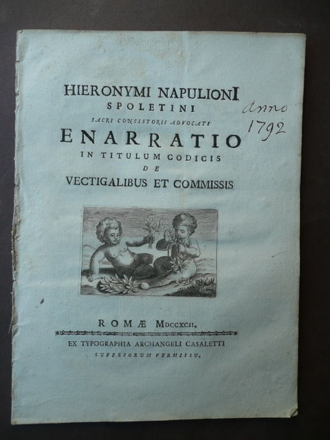 Spoleto Libri Antichi Napulioni H. Codici Antichi Vectigalibus et Commissis …