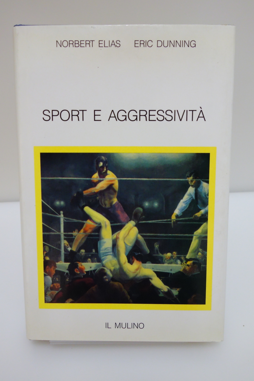 SPORT E AGGRESSIVITA' RICERCA ECCITAMENTO LOISIR IL MULINO ELIAS DUNNING