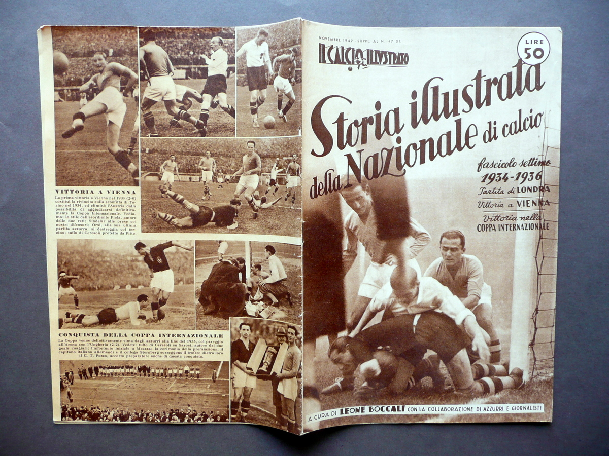 Storia Illustrata della Nazionale Fascicolo VII 1934-36 Calcio Illustrato 1949