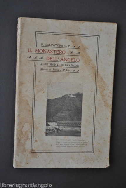 Storia Locale Toscana Lucca Monastero Angelo Monti Brancoli Passionisti 1919