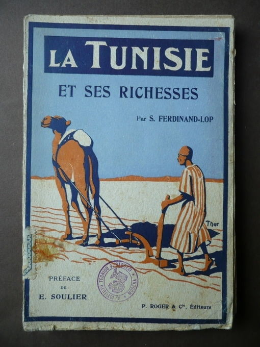 Storia locale Tunisie Richesses Ferdinand - Lop Anni '20 Tunisia …