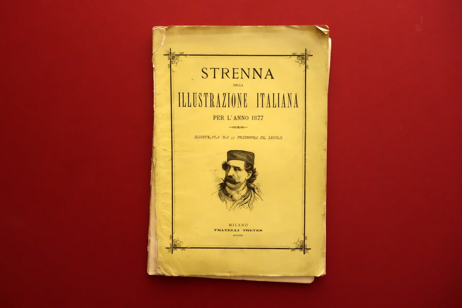 Strenna della Illustrazione Italiana per l'Anno 1877 37 Incisioni Treves …