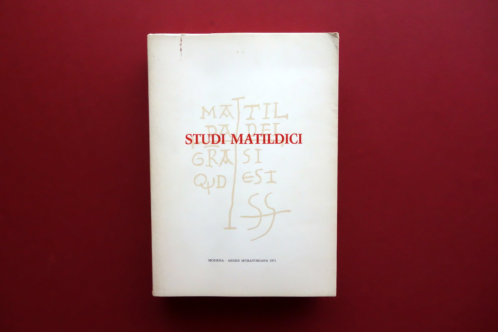 Studi Matildici Atti e Memorie II∞ Convegno 1970 Aedes Muratoriana …