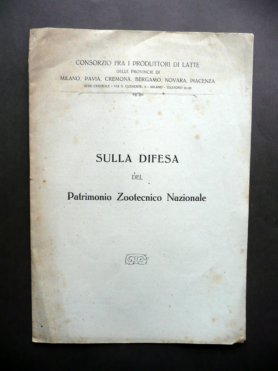 Sulla Difesa del Patrimonio Zootecnico Nazionale Milano 1918 Razionamento Carne