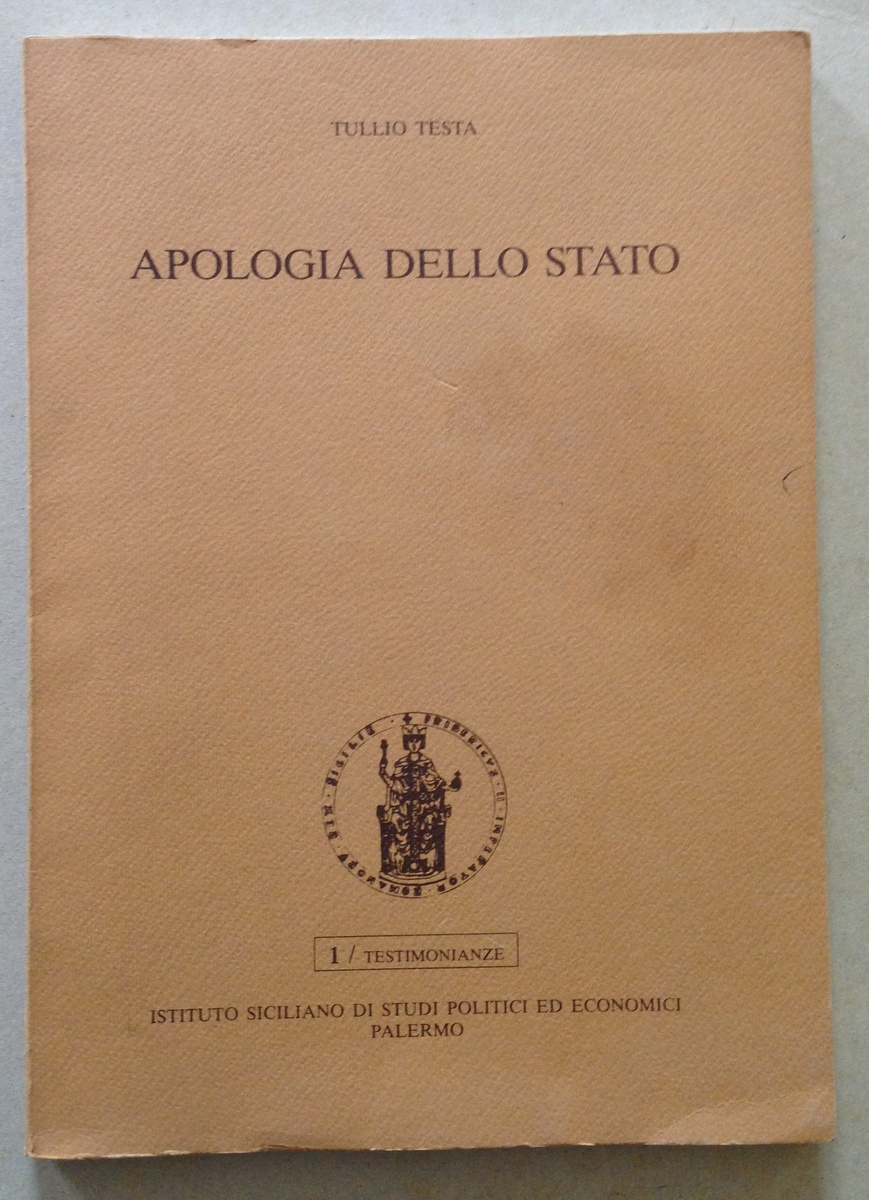 T Testa Apologia Dello Stato Testimonianze Studi Politici Economici Palermo …