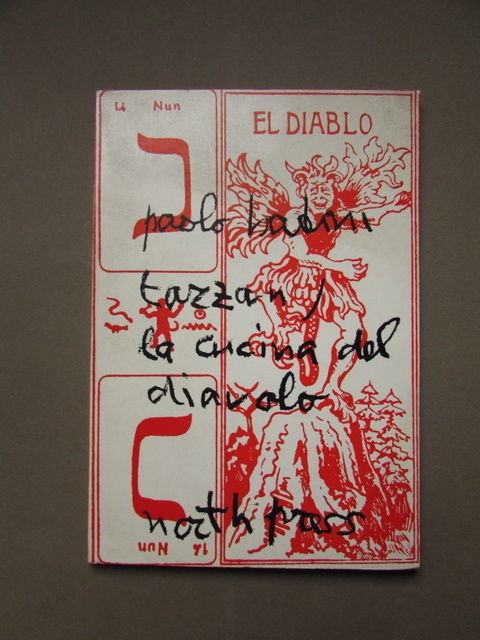 Tarzan Cucina Diavolo Poesia Avanguardia Badini North Press 1979 Letteratura