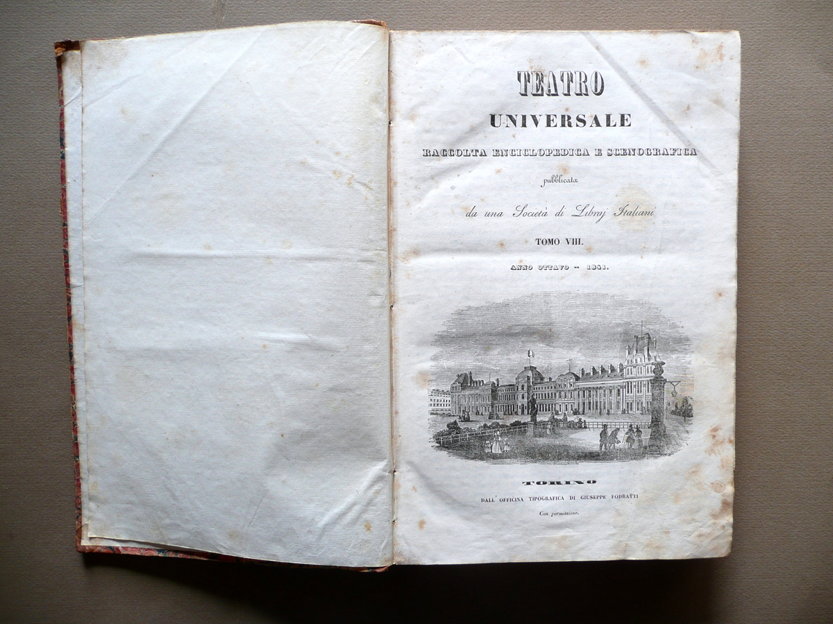 Teatro Universale Tomo VIII Anno Ottavo 1841 Fodratti 52 Numeri …