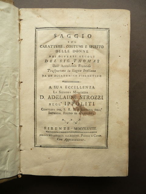 Thomas Saggio Carattere Costumi Spirito Donne Femminismo Firenze Allegrini 1773