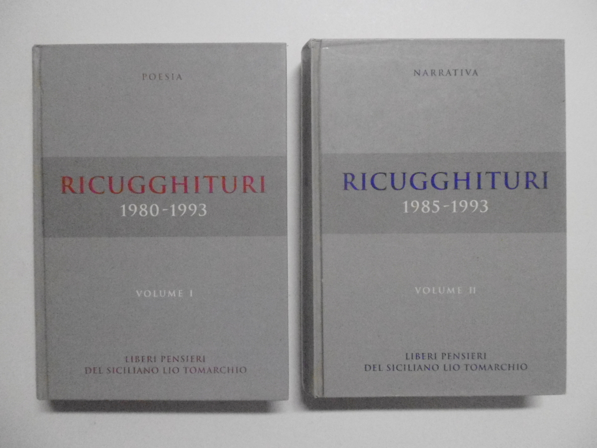Tomarchio Lio Ricugghituri Letterio Tomarchio 1994 2 volumi completo