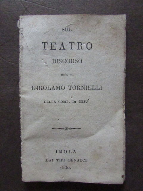 Tornielli Girolamo Gesuita Sul Teatro Discorso Novara S. Gaudenzio Progetto …