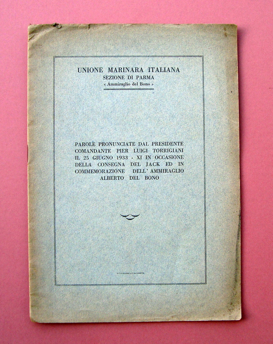Torreggiani Luigi consegna Jack commemorazione Ammiraglio Del Bono 1933 Marina