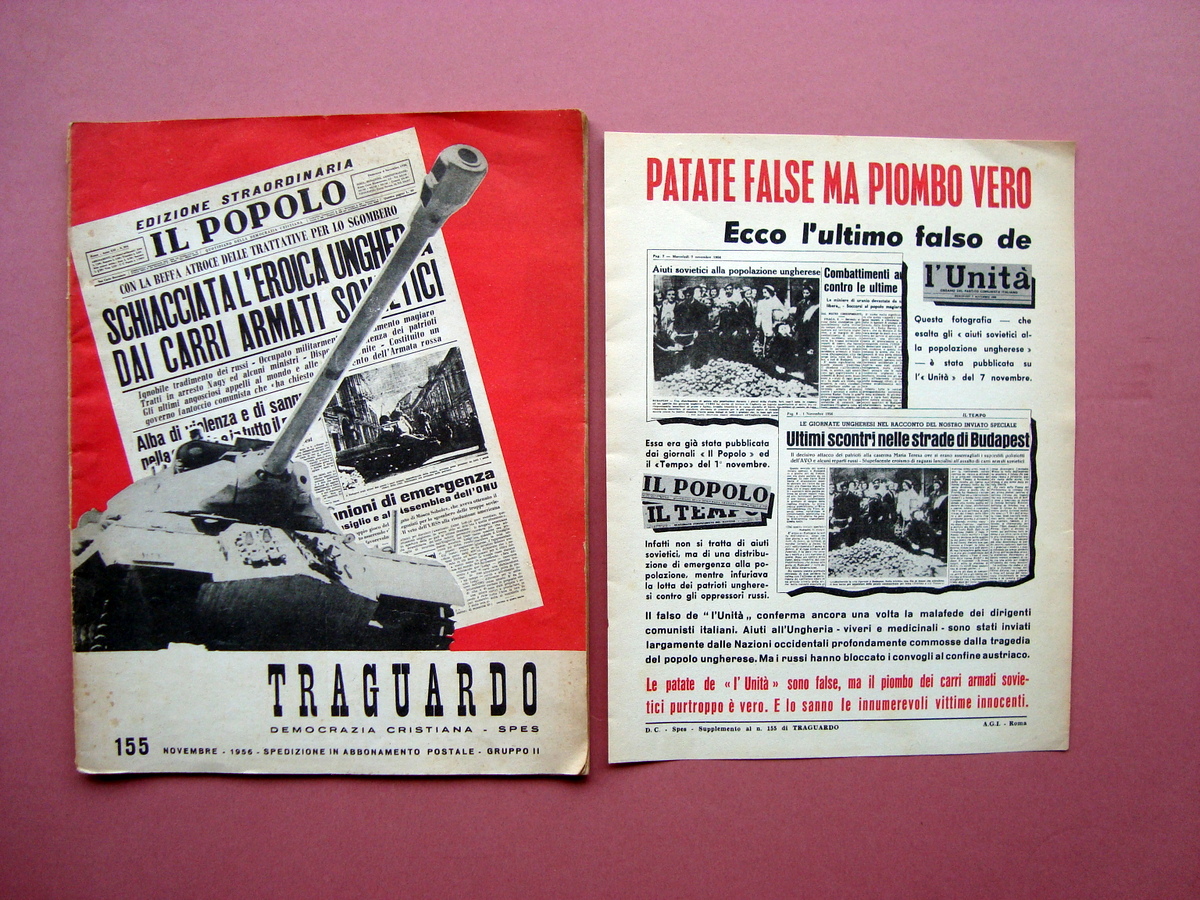 Traguardo D.C. Fatti D'Ungheria Congresso di Trento Novembre 1956 foglio …