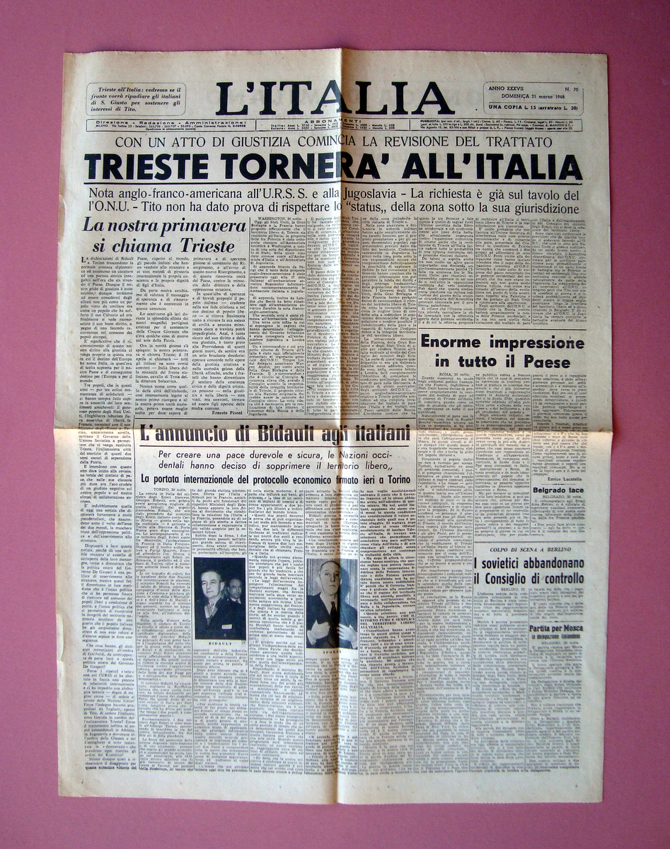 Trieste torner‡ all'Italia in prima L'Italia quotidiano 21 marzo 1946