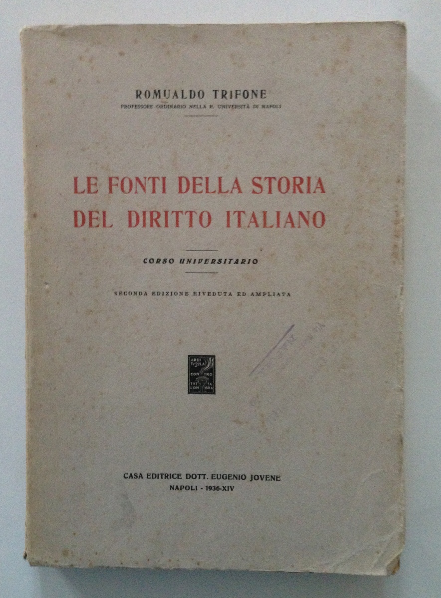 TRIFONE R LE FONTI DELLA STORIA DEL DIRITTO ITALIANO CORSO …