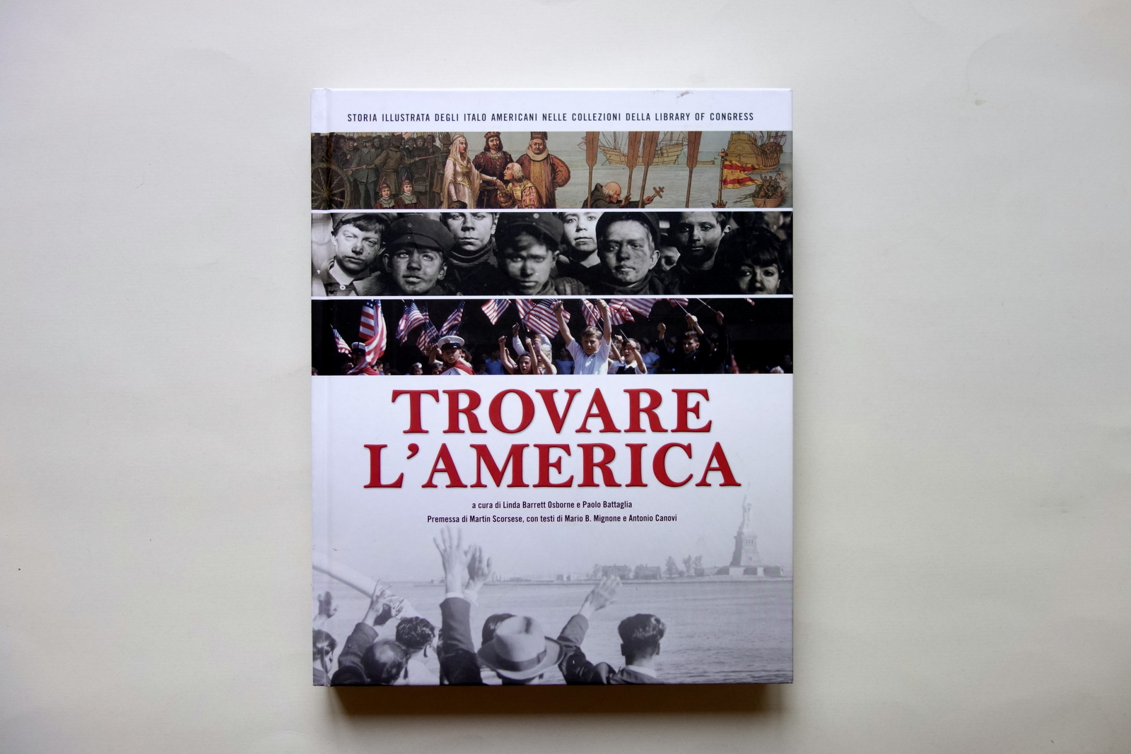 Trovare l'America Osborne Battaglia premessa M.Scorsese Library of Congress 2013