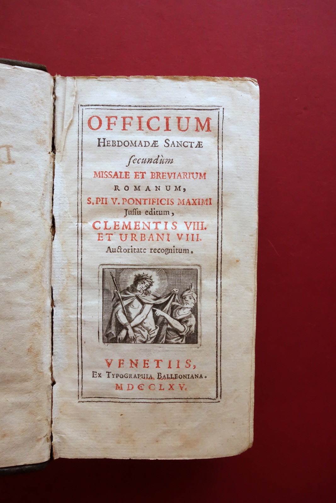 Ufficium Hebdomadae Sanctae secundum Missale et Breviarium Romanum Venezia 1765