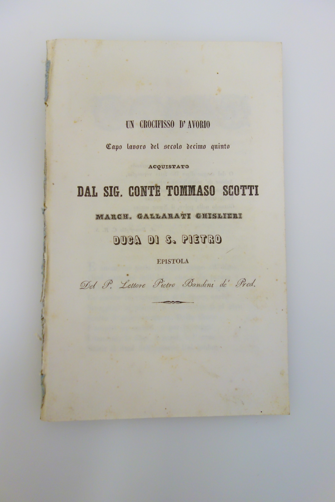 Un crocifisso d'avorio sec. XV conte Scotti epistola Bandini 1845 …