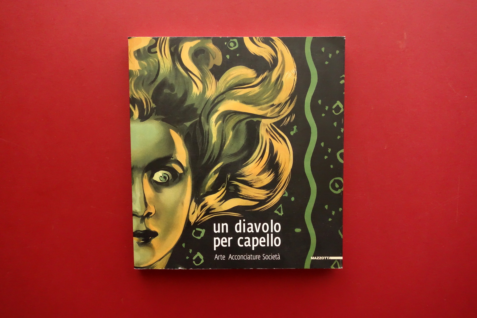 Un Diavolo per Capello dalla Sfinge a Warhol Mazzotta 2006 …