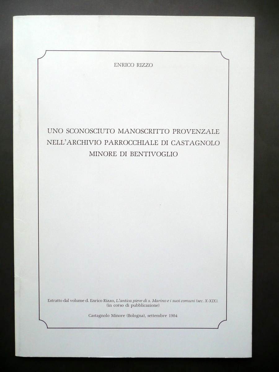Uno Sconosciuto Manoscritto Provenzale Archivio di Castagnolo Minore Rizzo 1984