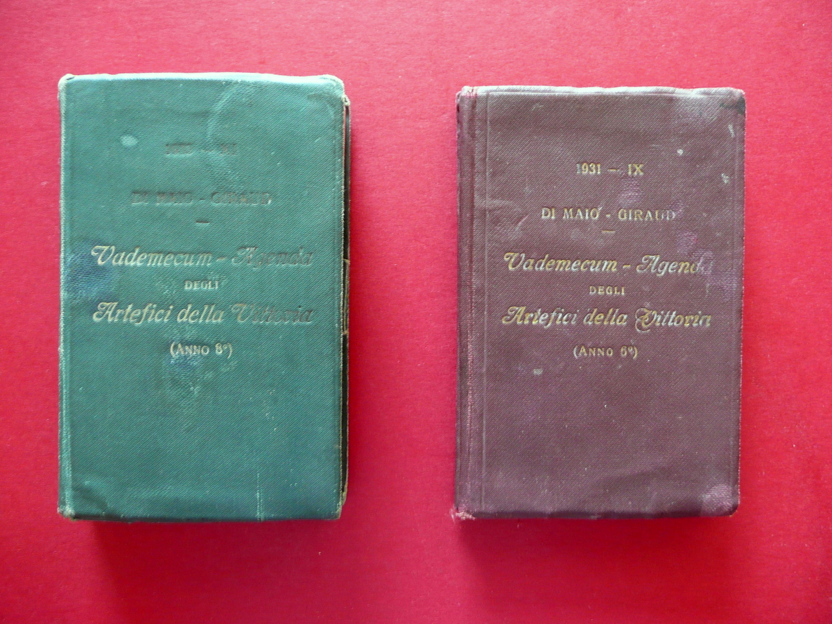 Vademecum Agenda degli Artefici della Vittoria Di Maio Giraud 1931-33 …