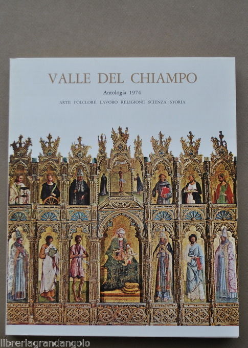 Valle Chiampo Vicenza Locale Veneto Storia Arte Lavoro Scienza Antologia …