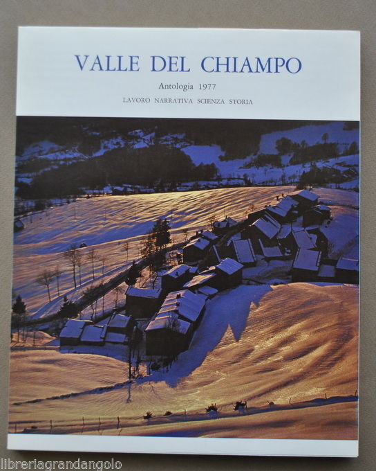 Valle Chiampo Vicenza Locale Veneto Storia Lettere Lavoro Scienza Antologia …