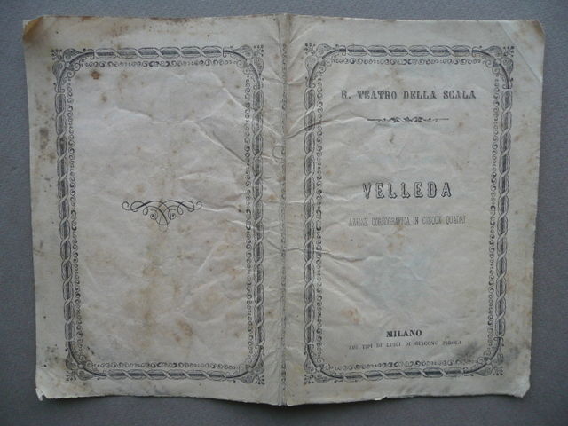 Velleda Rota Dall'Argine Libretto Ballo Teatro Alla Scala Milano Pirola …